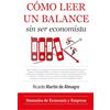 ALMUZARA Cómo leer un balance sin ser economista/ How to read a balance sheet without being an economist