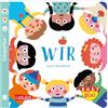 Carlsen Baby Pixi (unkaputtbar) 116: WIR: Ein Baby-Buch ab 12 Monaten (116)
