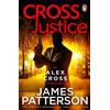 Arrow Cross Justice: (Alex Cross 23)
