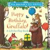 MACMILLAN Happy Birthday, Gruffalo!: A lift-the-flap book with a pop-up ending!