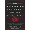 Dell The Weekend Novelist Writes a Mystery: From Empty Page to Finished Mystery in Just 52 Weekends--A Dynamic Step-by-Step Program