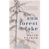 Candle Row Press Sun Forest Lake: The Symphonies & Tone Poems of Jean Sibelius