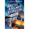 Pan Macmillan The Arctic Railway Assassin