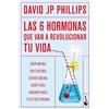 Booket Las seis hormonas que van a revolucionar tu vida: Dopamina, oxitocina, serotonina, cortisol, endorfinas, testosterona