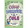Molino Cómo sobrevivir al cole 3 - Una aventura secreta
