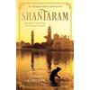 LAB uitgevers Shantaram: Het epische verhaal van een man op de vlucht