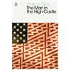 Penguin The Man in the High Castle: Philip K. Dick