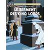 Editions Blake et Mortimer Le serment des cinq lords