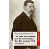 CreateSpace Independent Publishing Platf Die Frau im Fenster / Der Tod des Tizian / Der Tor und der Tod: Drei Dramen