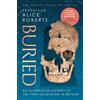 Simon & Schuster Buried: An Alternative History of the First Millennium in Britain