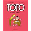 Tourbillon Un sacré zigoto !: Toto - Un sacré zigoto !