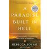 Penguin A Paradise Built in Hell: The Extraordinary Communities That Arise in Disaster