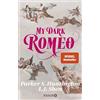 Droemer Knaur* My Dark Romeo: Roman | Deutsche Ausgabe. Die Billionaire Romance, die TikTok nicht mehr aus der Hand legen kann!: 1