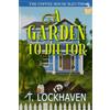 Twisted Key Publishing, LLC A Garden to Die For (Book 1): The Coffee House Sleuths: The Coffee House Sleuths: A Small-Town Cozy Mystery Series with Humor, Coffee, and Amateur Sleuths