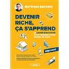 Michel Lafon Devenir riche, ça s'apprend: Le cahier d'activités pour prendre votre argent en main - Débutant