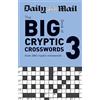Hamlyn Daily Mail Big Book of Cryptic Crosswords Volume 3: Over 200 cryptic crosswords
