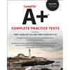 Sybex CompTIA A+ Complete Practice Tests: Core 1 Exam 220-1101 and Core 2 Exam 220-1102, 3rd Edition: Core 1 Exam 220-1101 and Core 2 Exam 220-1102