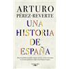 Alfaguara Una historia de España / A History of Spain