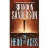 Tor Books The Hero of Ages: Book Three of Mistborn: 03