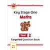 Coordination Group Publications Ltd (CGP KS1 Maths Year 2 Targeted Question Book