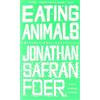 Time Warner Eating Animals [Lingua inglese]