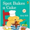Puffin Spot Bakes A Cake: A lift-the-flap story board book for babies and toddlers