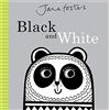 Templar Publishing Jane Foster's Black and White (Jane Foster Books)