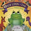 Penguin Once Upon A Time... there was a Thirsty Frog: A Tale About Sharing