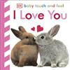 Penguin Baby Touch and Feel I Love You: An Interactive Heartwarming Board Book