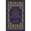Random House Books for Young Readers The Key To The Tarot : The Official Companion to the World Famous Original Rider Waite Tarot Deck