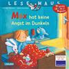 Carlsen Verlag GmbH LESEMAUS 5: Max hat keine Angst im Dunkeln: Einfühlsames und humorvolles Bilderbuch ab 3 Jahre | wichtiges Thema kindliche Ängste