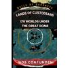 Claudio Ángel Nocelli Lands of Custodians: 178 Worlds Under the Great Dome