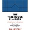 Penguin Business The Time-Block Planner: A Daily Method for Deep Work