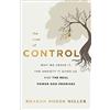 Baker Books Cost of Control: Why We Crave It, the Anxiety It Gives Us, and the Real Power God Promises