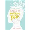 CREATESPACE Anxiety: Panicking about Panic: A powerful, self-help guide for those suffering from an Anxiety or Panic Disorder (Panic Attacks, Panic Attack Book)