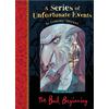Farshore A Series Of Unfortunate Events The Bad Beginning: the very 1st book in Lemony Snicket's classic children's mystery series: 1