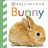 DK Baby Touch and Feel Bunny: An Interactive Spring Board Book