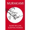 Vintage Blind Willow, Sleeping Woman: Haruki Murakami