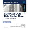 Cisco CCNP and CCIE Data Center Core DCCOR 350-601: Official Cert Guide