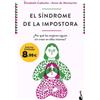 Booket El síndrome de la impostora: ¿Por qué las mujeres siguen sin creer en ellas mismas? Edición limitada a precio especial