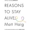 Canongate Books Reasons to Stay Alive: Matt Haig