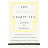 MIT Press The Invisible Computer (MIT Press): Why Good Products Can Fail, the Personal Computer Is So Complex, and Information Appliances Are the Solution