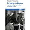 Folio Le musée disparu: Enquête sur le pillage d'oeuvres d'art en France par les nazis