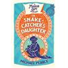 HarperCollins THE SNAKE-CATCHER'S DAUGHTER: An Atmospheric Mystery of Dark Secrets and the Cairo Underworld: Book 8