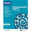 Oxford University Press, USA Bond 11+: English: Comprehension Papers: Ready for the 2025 exam (for GL Assessment & other 11 plus exams): 10-11+ years