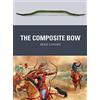 Osprey Publishing The Composite Bow: 43