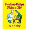 Clarion Curious George Takes a Job: A Delightful Tale About Everyone's Favorite Curious Monkey Trying to be a Movie Star