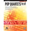 Alfred Music Pop Quartets for All: B-Flat Trumpet, Baritone T.c.