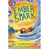 Simon & Schuster Ltd Ember Spark and the Frost Phoenix : Volume 2