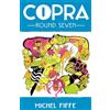 Image Comics Copra, Round 7
